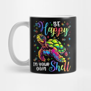 Be Happy In Your Own Shell Mug